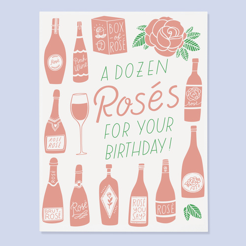 A Dozen Rosés for Your Birthday