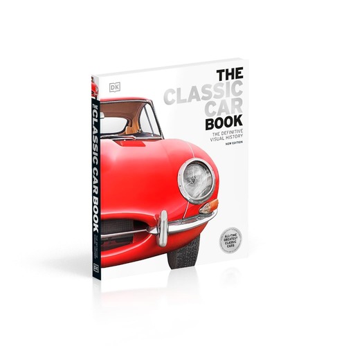 Classic Car Book: A Visual History