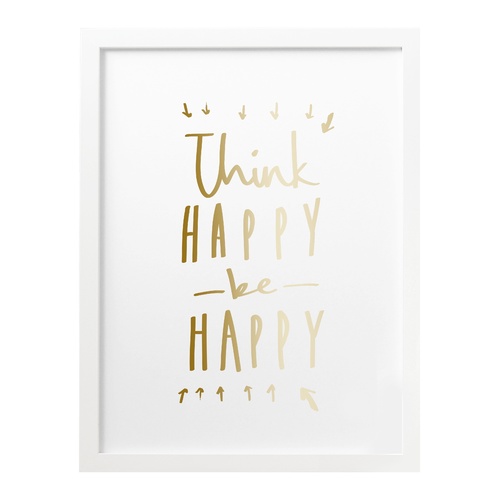 Think Happy Foil Print A4