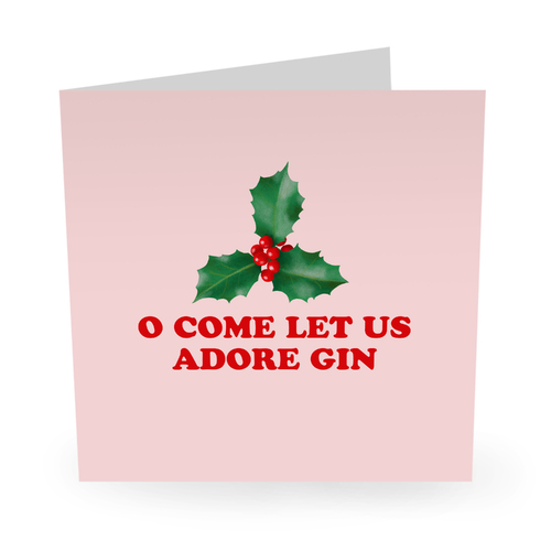 O Come Let Us Adore Gin