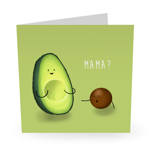 Mama Avacado