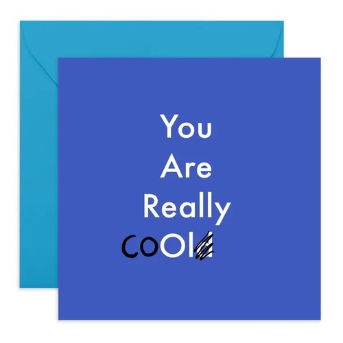 You Are Really Cool/Old