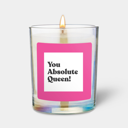 You Absolute Queen! - Floral