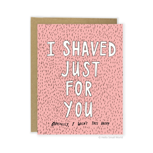 I'd Shave Just for You