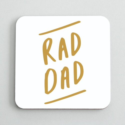 Rad Dad Coaster