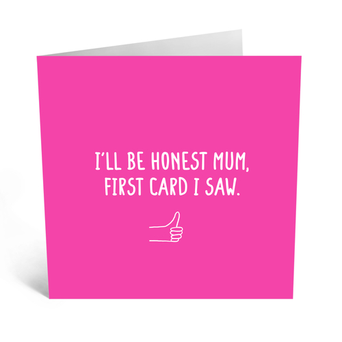 First Card I Saw Mum