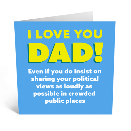 Dad Political Views