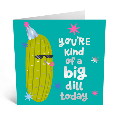 Big Dill Birthday