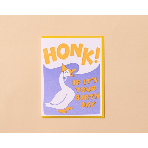 Honk if its your Birthday Letterpress Card