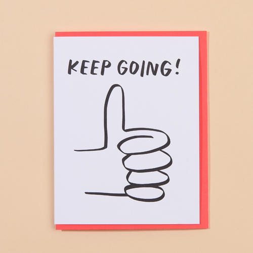 Keep Going Letterpress Card