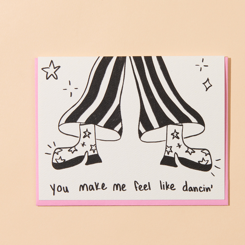 Feel Like Dancin' Letterpress Card