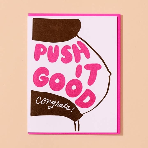 Push It Good Letterpress card