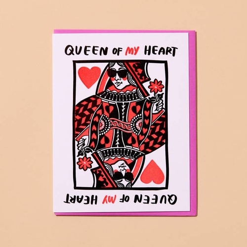 Queen of my Heart Letterpress Card
