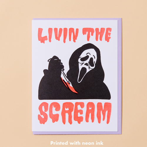 Livin' the Scream Letterpress Card