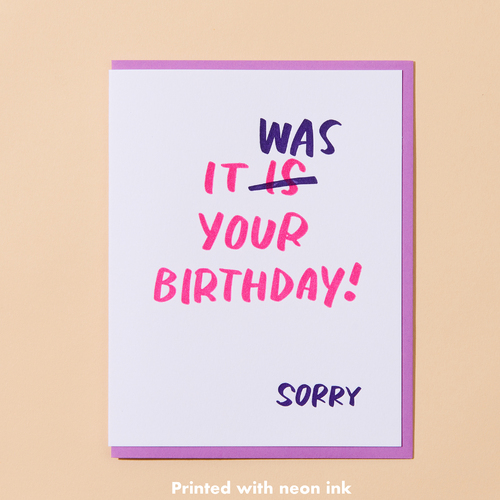 It Was Your Birthday Letterpress Card