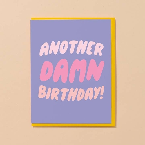 Another Damn Birthday