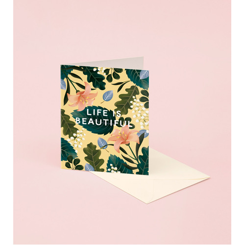 Life Is Beautiful Card