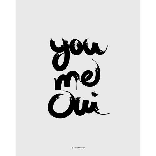 You Me Oui 40 x 50cm Print