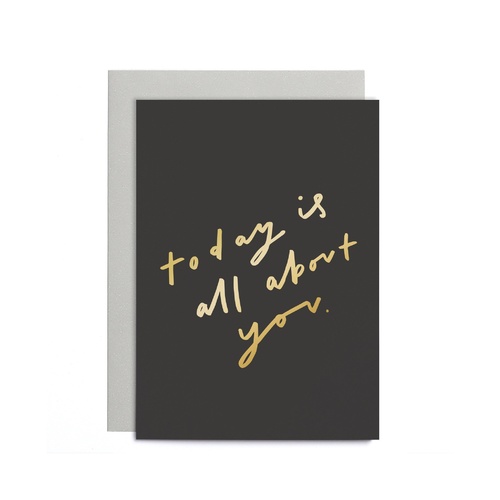 Today Is All About You Small Card