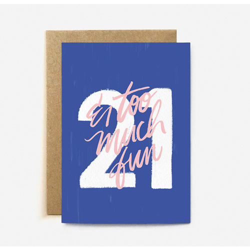 Twenty-One and Too Much Fun (large card)