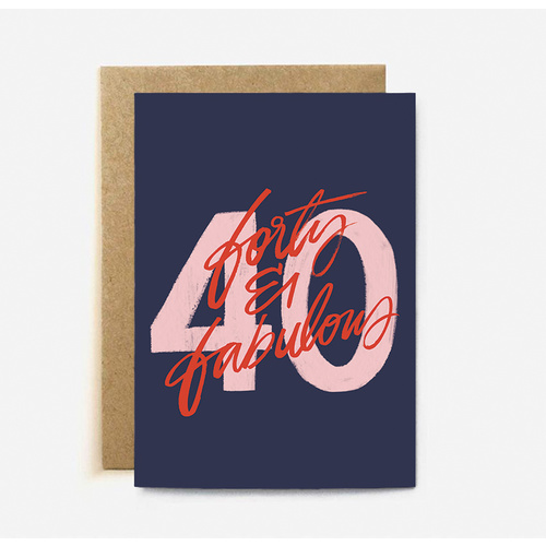 Forty and Fabulous (large card)