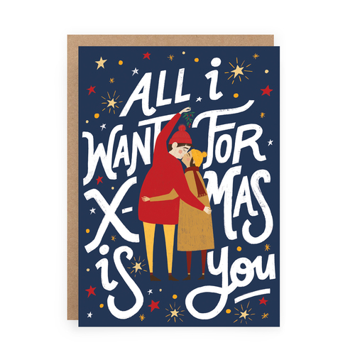 All I Want for Xmas is You (large card)